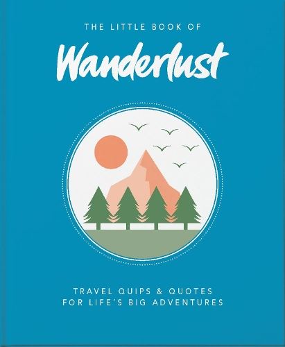 Little Book Of Wanderlust