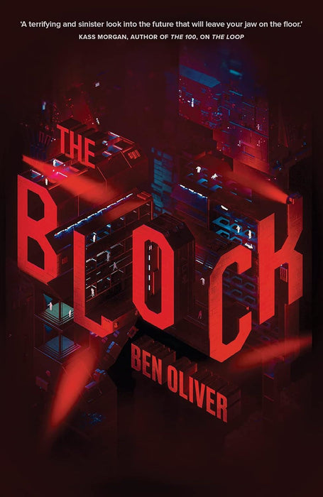The Block (The Loop series book 2): The sequel to cutting-edge sci-fi thriller THE LOOP