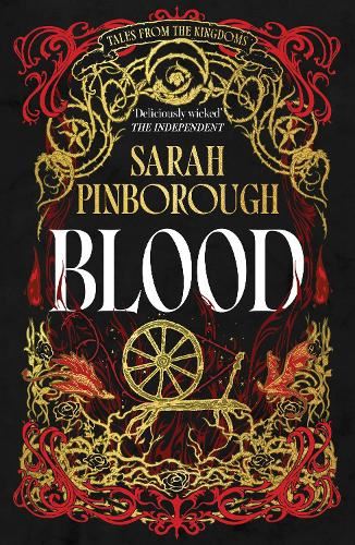 Blood: The definitive dark fantasy romance retelling of Rumpelstiltskin from the Sunday Times bestselling author of global sensation Behind Her Eyes (Tales from the Kingdoms)