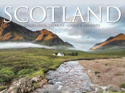 Scotland: Highlands, Islands, Lochs & Legends (Travel Landscape)