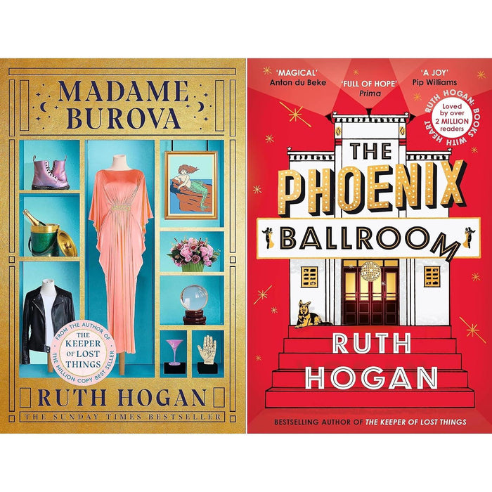 Ruth Hogan Healing Hearts Collection: Madame Burova & The Phoenix Ballroom