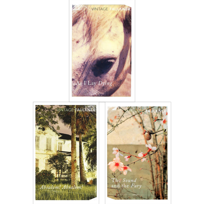 William Faulkner Essential Collection: As I Lay Dying, Absalom, Absalom! & The Sound and the Fury – A Masterclass in Family, Tragedy, and the American South (3-Book Set)