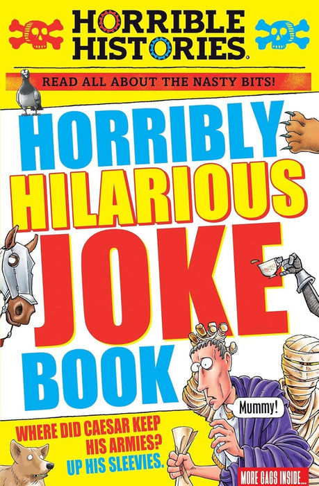 Horribly Hilarious Joke Book (Horrible Histories)