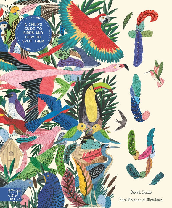 Fly: A Child's Guide to Birds (In Our Nature)
