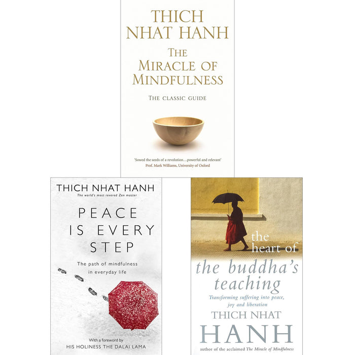 Thich Nhat Hanh’s MindfulnessCollection: The Miracle of Mindfulness, Peace Is Every Step, and The Heart of the Buddha’s Teaching  (3-Book Set)