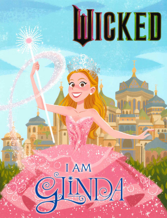 Wicked: I Am Glinda