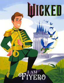 Wicked: I Am Fiyero