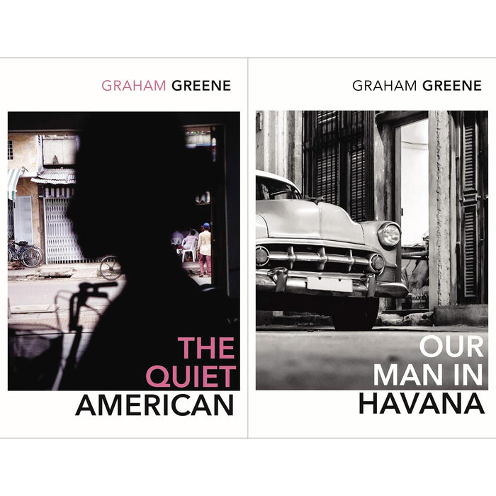 Graham Greene Dystopian & Espionage Collection: The Quiet American & Our Man in Havana - Political Intrigue, Satire and Society (2-Book Set)