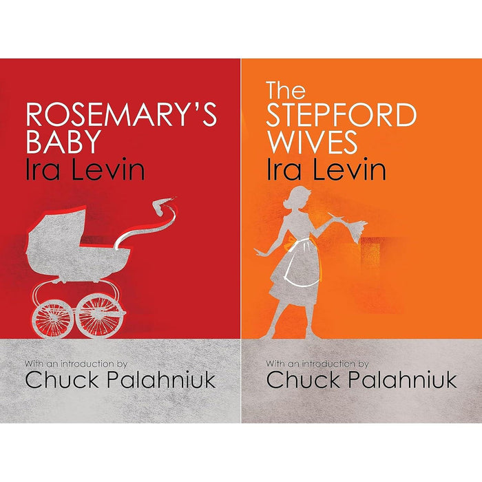 Ira Levin Paranoia Collection: Rosemary's Baby & The Stepford Wives