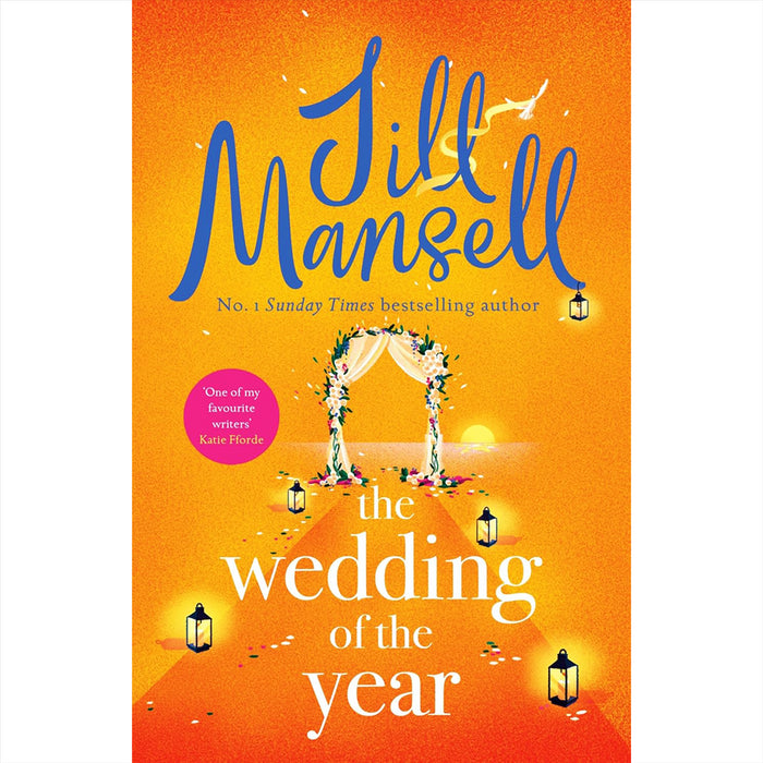 The Wedding of the Year, Promise Me, Should I Tell You?, And Now You're Back & It Started with a Secret: A Collection of Heartwarming Romantic Comedies by Jill Mansell