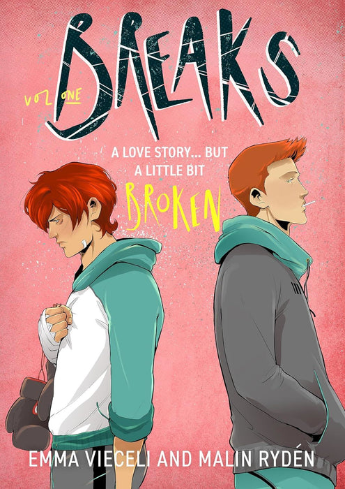 Breaks Volume 1: The enemies-to-lovers queer webcomic sensation . . . that's a little bit broken (Breaks Series)