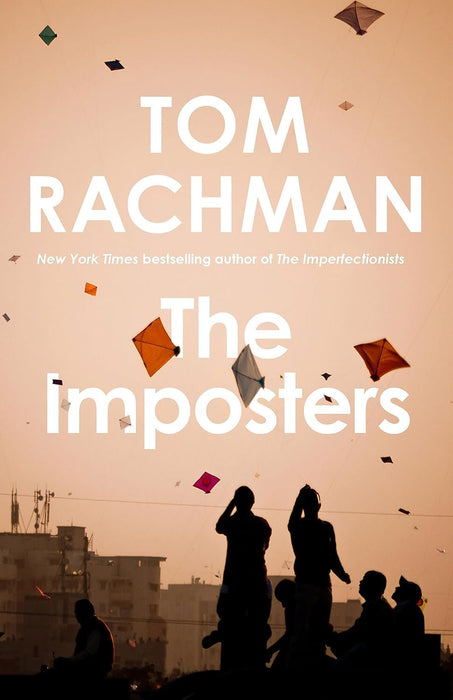The Imposters: Tom Rachman