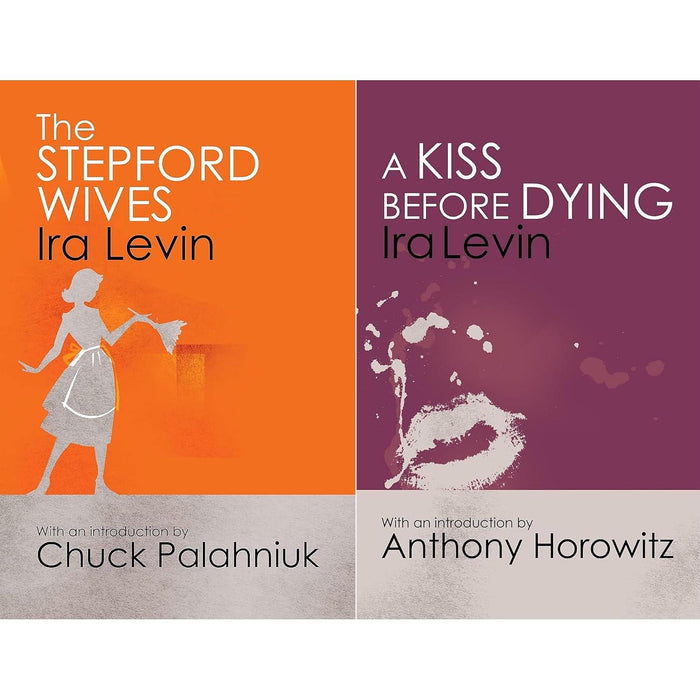 Ira Levin Thrillers Collection: The Stepford Wives & A Kiss Before Dying