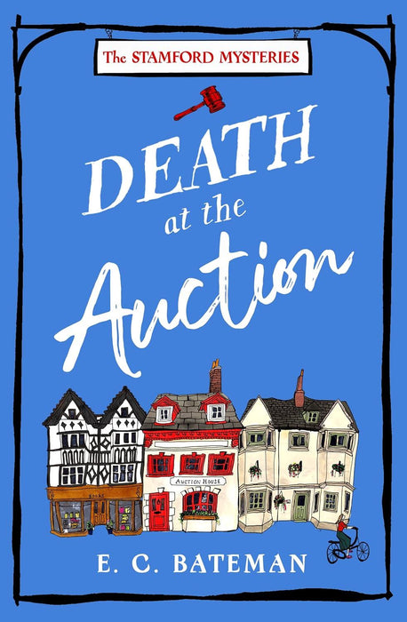 Death at the Auction: The brand new must read British cozy mystery series perfect for 2024!: Book 1 (The Stamford Mysteries)