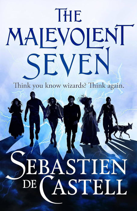 The Malevolent Seven: "Terry Pratchett meets Deadpool" in this darkly funny fantasy