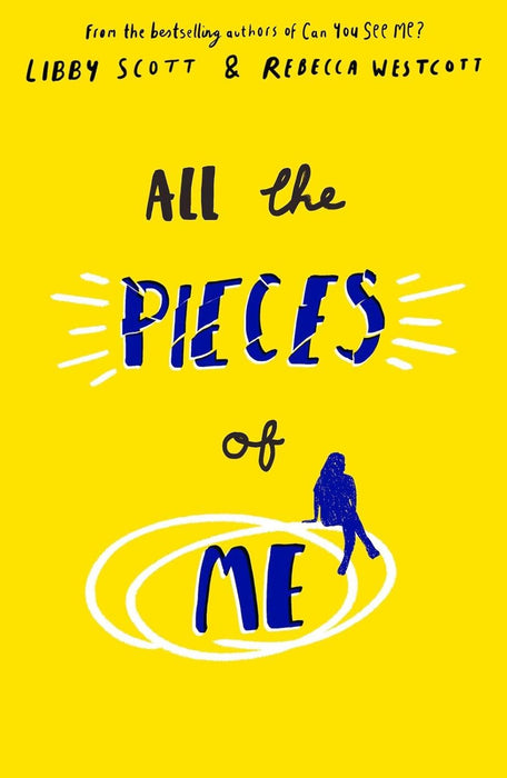 All the Pieces of Me: The fourth powerful story of autism, empathy and kindness from the bestselling authors of Can You See Me?