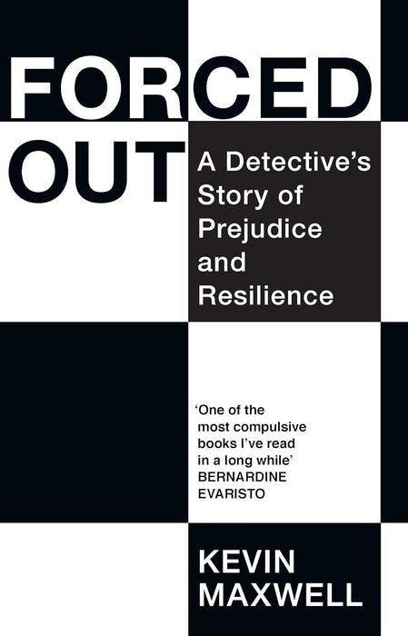 Forced Out: A Detective’s Story of Prejudice and Resilience