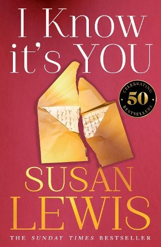 I Know It’s You: The utterly gripping, new emotional thriller for 2024 from the Sunday Times bestselling author