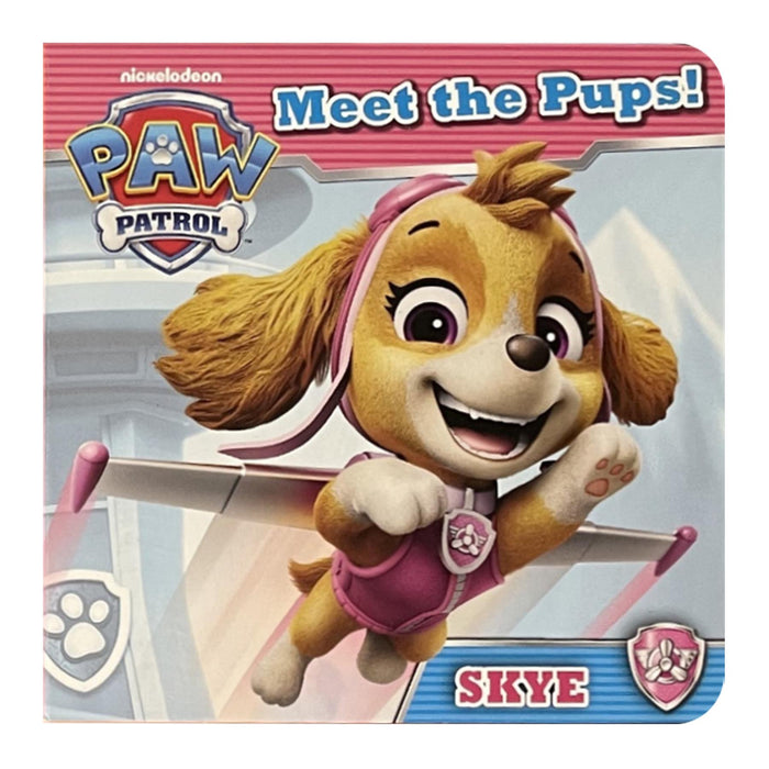 Paw Patrol Collection: Chase, Marshall, Skye, Rubble, Rocky & Zuma - Six Meet the Pups! Interactive Board Books for Little Heroes (6-Book Set)