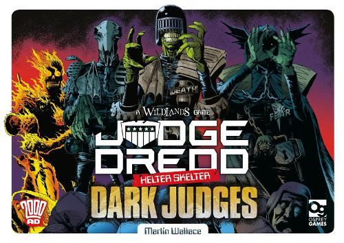 Judge Dredd: Helter Skelter - The Dark Judges