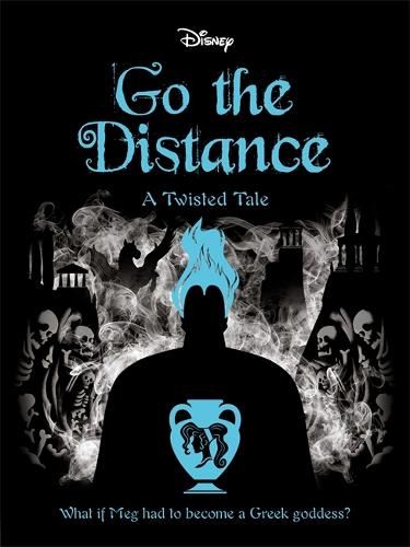 Disney: A Twisted Tale-  Go the Distance