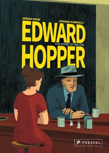 Edward Hopper: Story Of His Life (Graphic Novel)