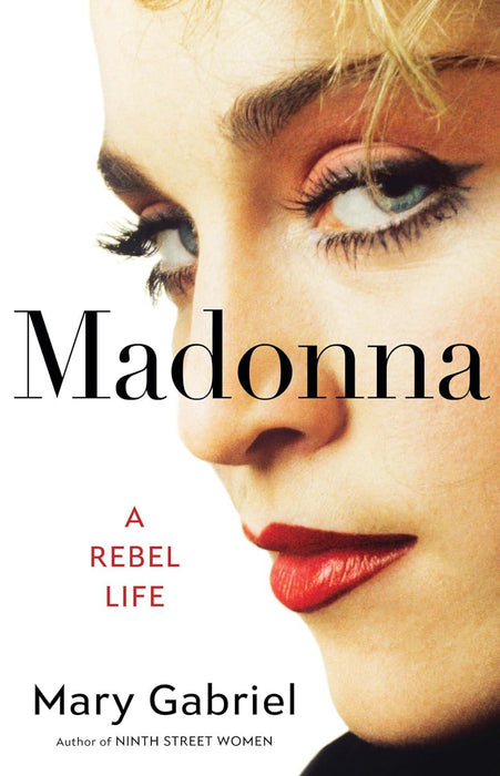 Madonna: Rebel Life