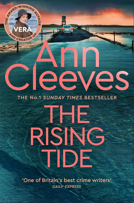 The Rising Tide: Ann Cleeves (Vera Stanhope)