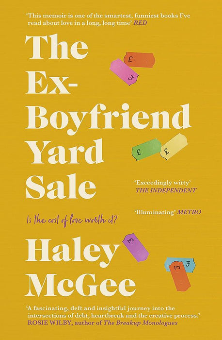 The Ex-Boyfriend Yard Sale: From the creator of the Edinburgh Festival sell out hit AGE IS A FEELING