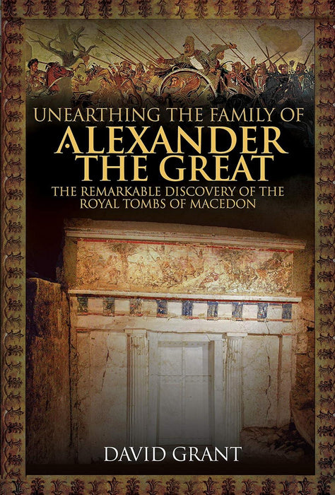Unearthing Family Alexander the Great