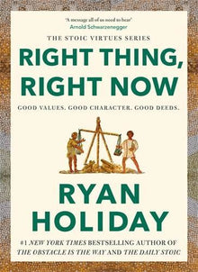 Right Thing, Right Now: THE #1 NEW YORK TIMES BESTSELLER