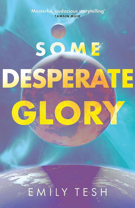 Some Desperate Glory: The Sunday Times bestseller