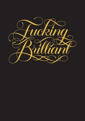 F*Cking Brilliant Journal