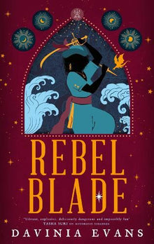 Rebel Blade (Burnished City Trilogy)