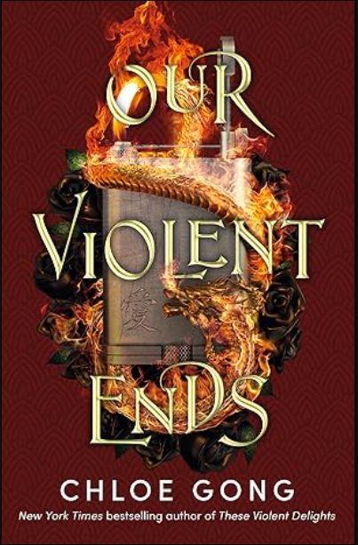 Our Violent Ends