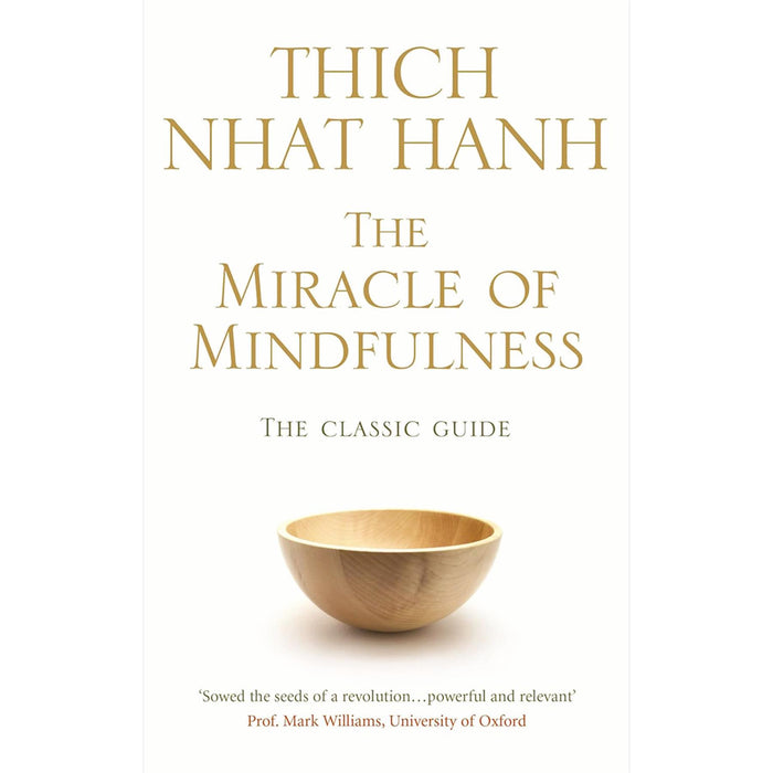 Pathways to Peace and Presence: A Four-Book Thich Nhat Hanh Collection on Mindfulness, Compassion, and Buddhist Wisdom to Transform Suffering, Find Joy, and Cultivate Inner Calm in Everyday Life