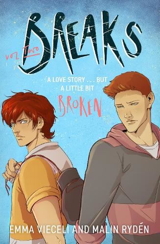 Breaks Volume 2: The enemies-to-lovers queer webcomic sensation . . . that's a little bit broken (Breaks Series)