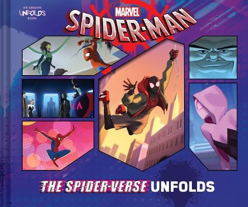 Spider-Man: The Spider-Verse Unfolds (An Abrams Unfolds Book)