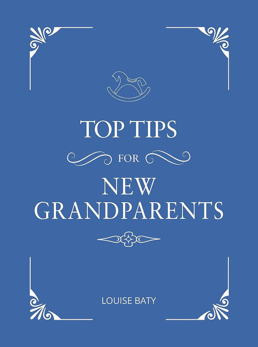 Top Tips for New Grandparents: Practical Advice for First-Time Grandparents