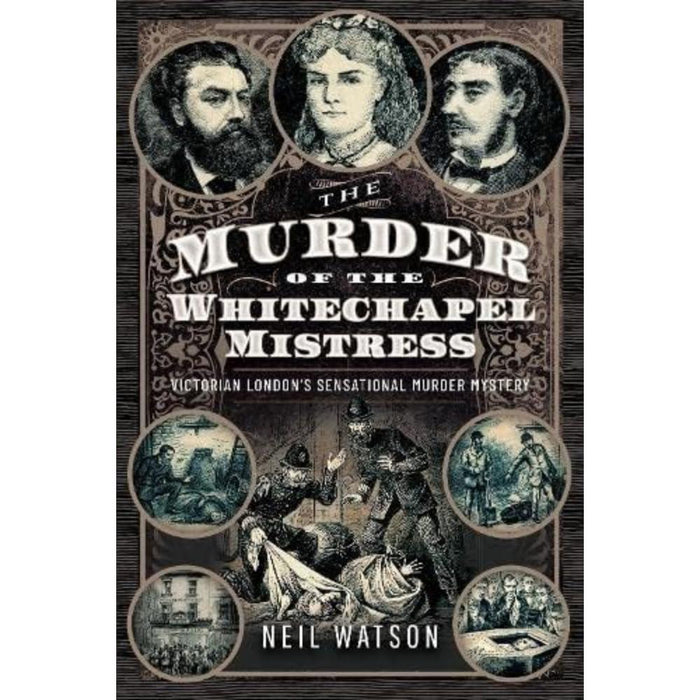 Murder of the Whitechapel Mistress