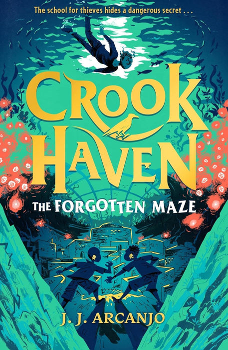 Crookhaven: The Forgotten Maze: Book 2