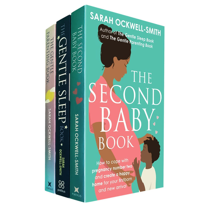Sarah Ockwell-Smith’s Gentle Parenting Collection: Essential 3-Book Set for Navigating Parenting, Establishing Gentle Sleep Routines, and Managing the Unique Challenges of Welcoming a Second Baby