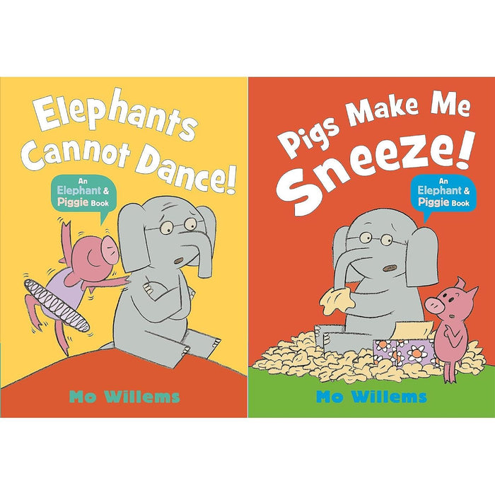 Elephant & Piggie Collection by Mo Willems: Elephants Cannot Dance! & Pigs Make Me Sneeze!