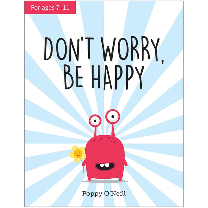 Empowering Kids Collection by Poppy O'Neill: Six Practical Guides for Children on Building Self-Confidence, Managing Anxiety, Embracing Individuality, and Developing Emotional Resilience