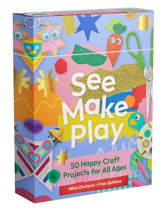 See Make Play: 50 happy craft projects for all ages