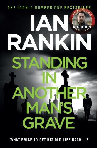 Rankin: Standing in Another Man's Grave