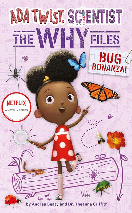 Bug Bonanza! (Ada Twist, Scientist: Why Files #4) (The Questioneers)