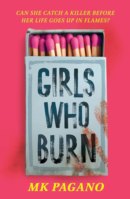 Girls Who Burn: A page-turning enemies-to-lovers thriller