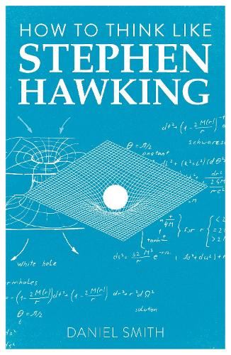 How to Think Like Stephen Hawking: Volume 8