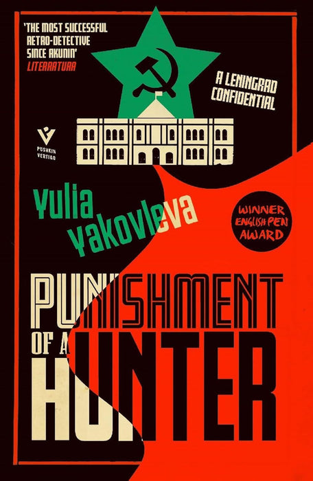 Punishment of a Hunter: A Leningrad Confidential